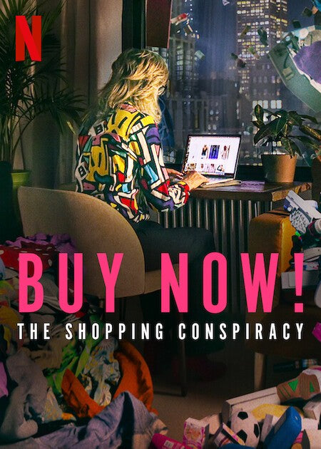 Why You Need to Watch 'Buy Now! The Shopping Conspiracy'